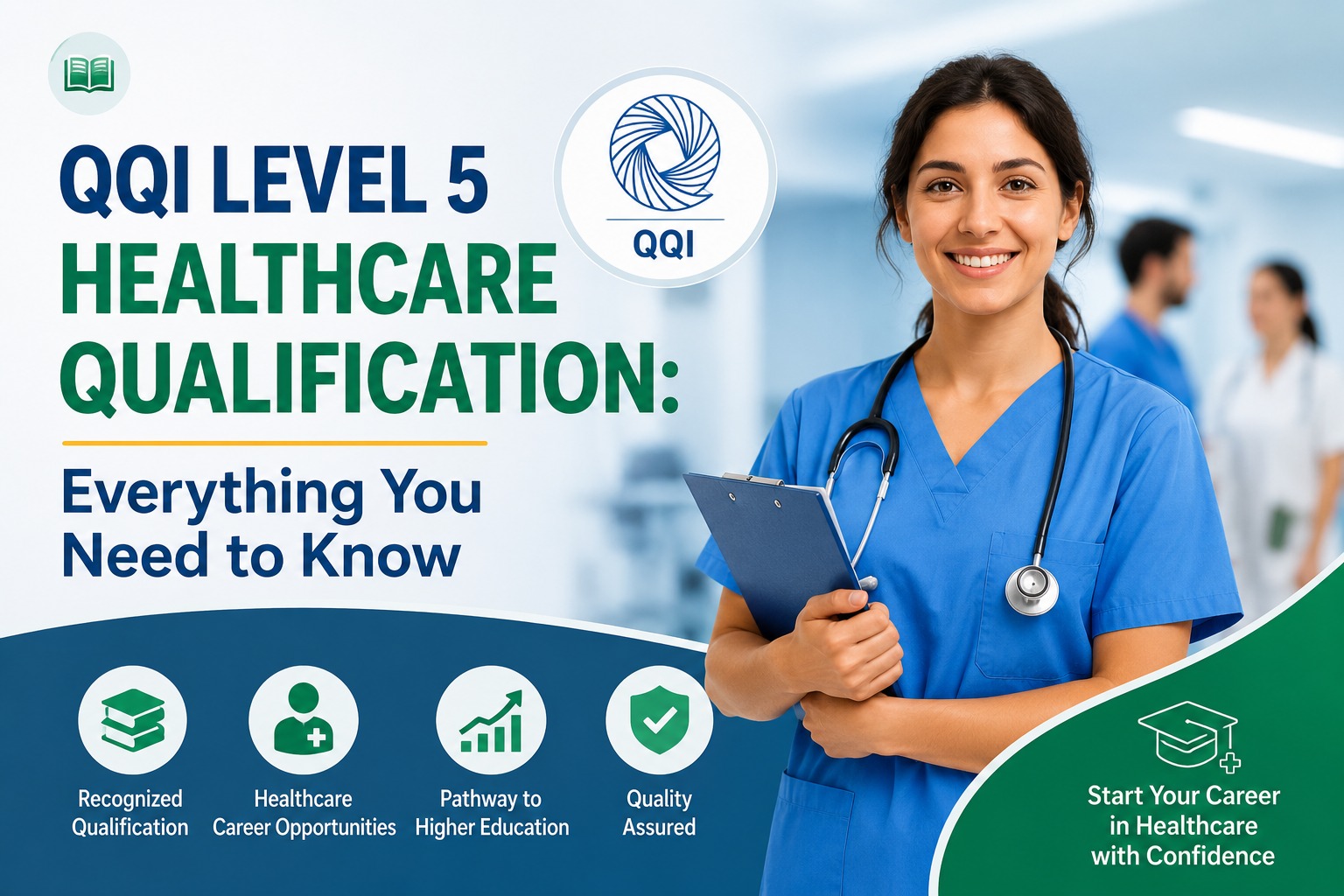 QQI Level 5 Healthcare Qualification: Everything You Need to Know